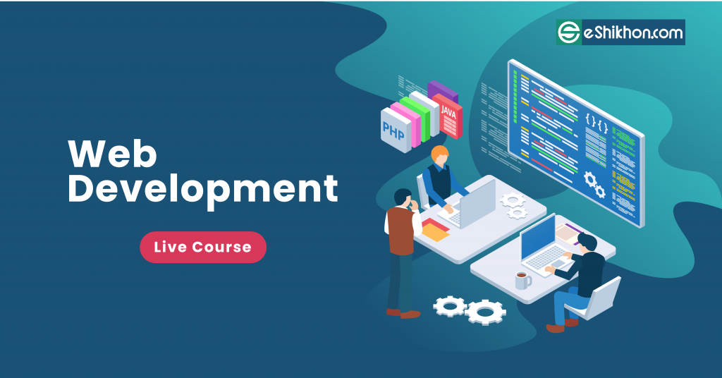 Best Web Design And Development Course In Bangladesh | Online Web ...