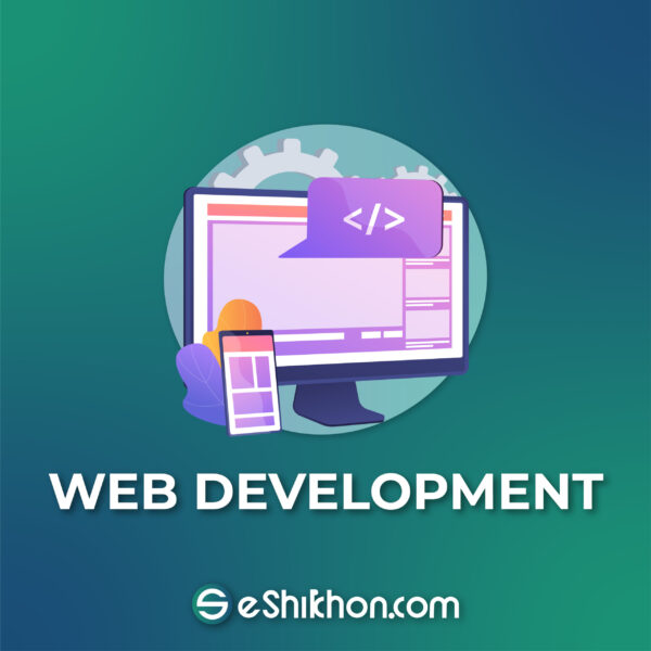 The Complete Web Development (Video Course) - eShikhon.com - ইশিখন.কম ...