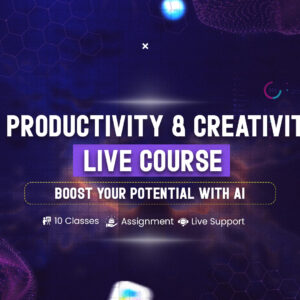AI Productivity & Creativity Live Course – Boost Your Potential with AI